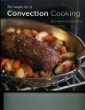 THE SIMPLE ART OF CONVECTION COOKING