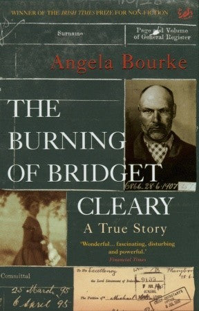 THE BURNING OF BRIDGET CLEARY