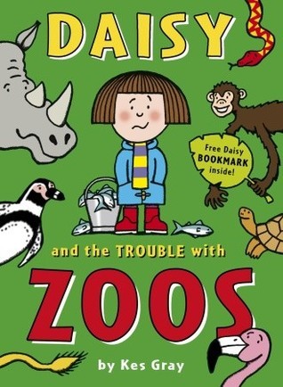 daisy and thr trouble with zoos