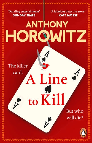 A LINE TO KILL