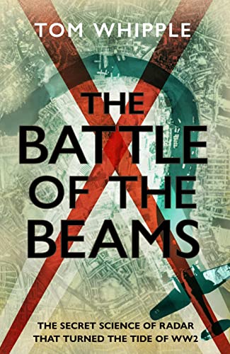 THE BATTLE OF THE BEAMS