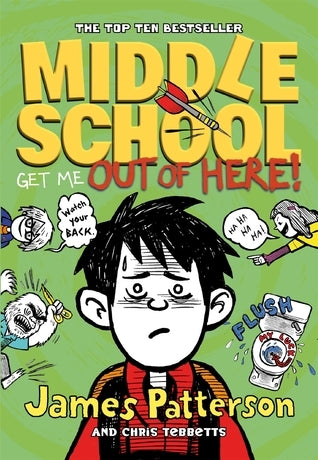 MIDDLE SCHOOL: GET ME OUT OF HERE