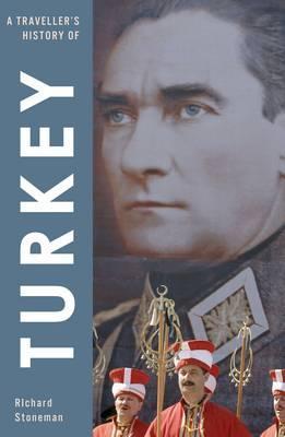 A TRAVELLERS HISTORY OF TURKEY