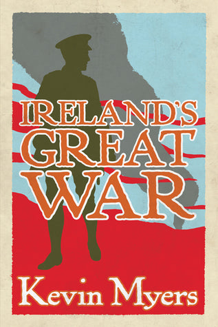 IRELAND'S GREAT WAR