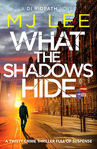 WHAT THE SHADOWS HIDE