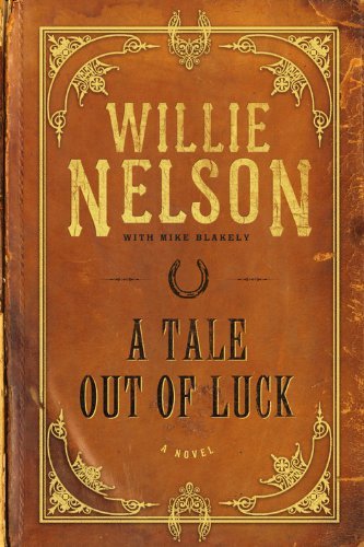 A TALE OUT OF LUCK