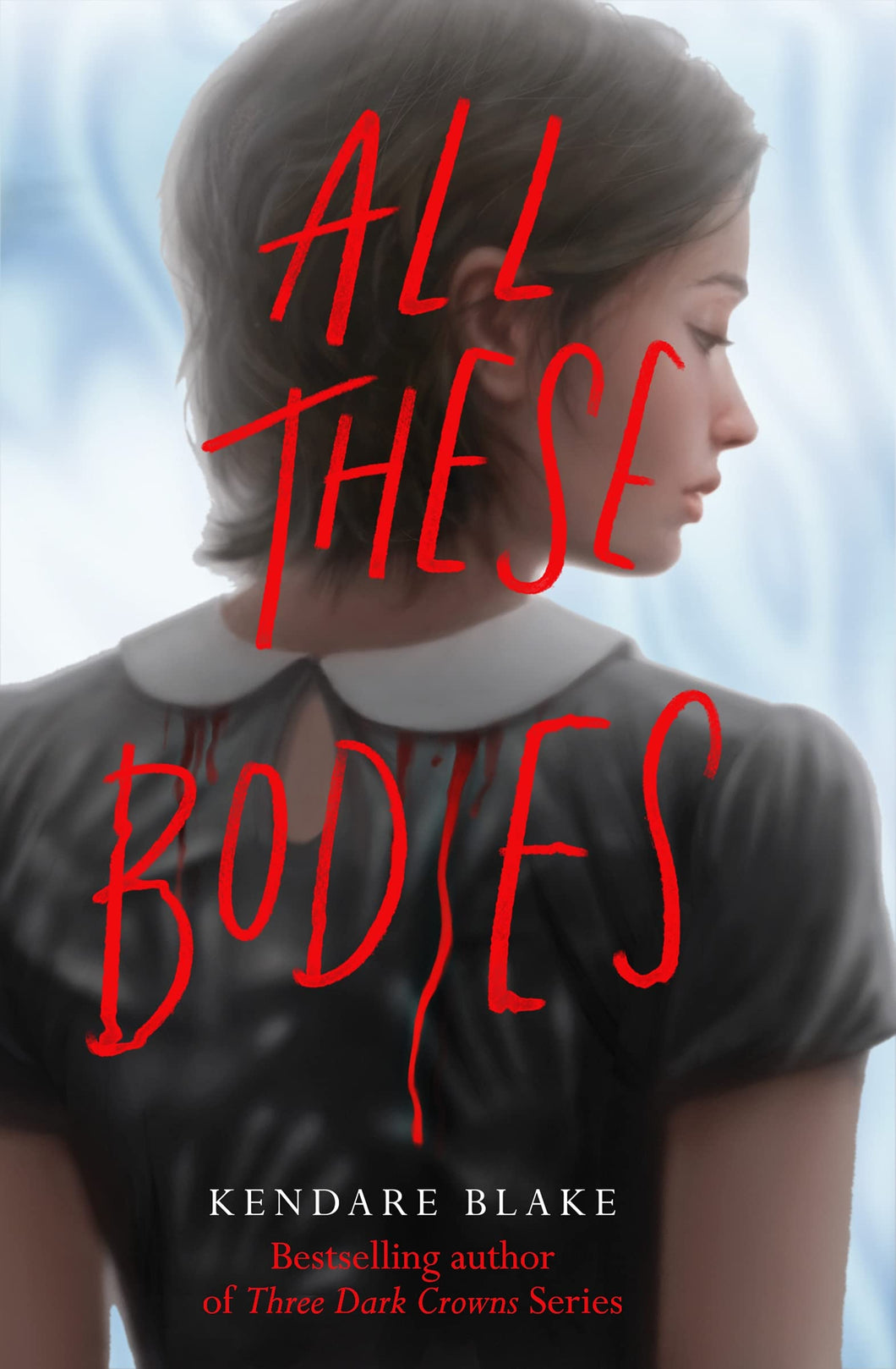 ALL THESE BODIES