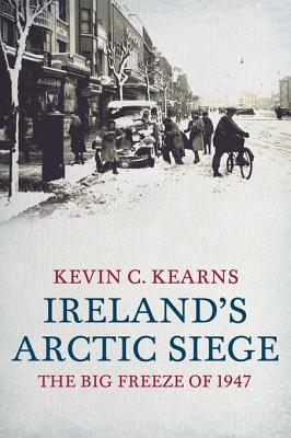 IRELAND'S ARCTIC SIEGE: THE BIG FREEZE OF 1947