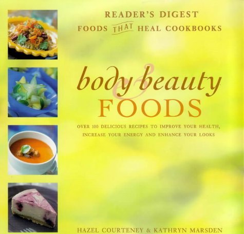 BODY BEAUTY FOODS