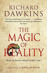 THE MAGIC OF REALITY