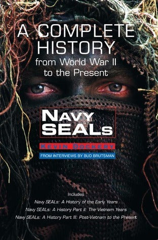 Navy Seals: The Complete History