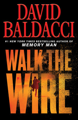 WALK THE WIRE