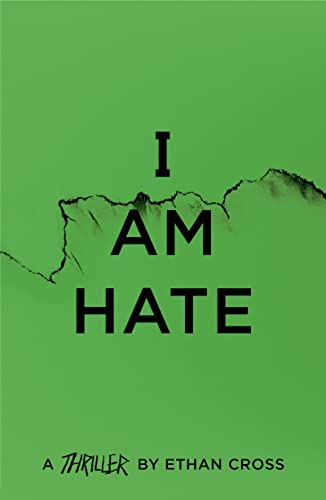 I AM HATE