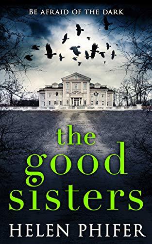 THE GOOD SISTERS