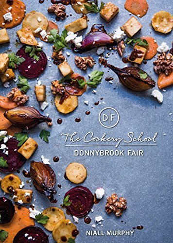 THE COOKERY SCHOOL: DONNYBROOK FAIR