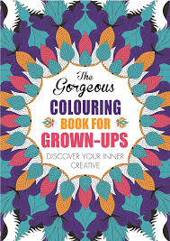 THE GORGEOUS COLOURING BOOK FOR GROWN UPS