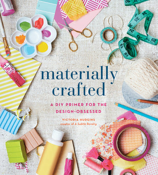 Materially Crafted:
