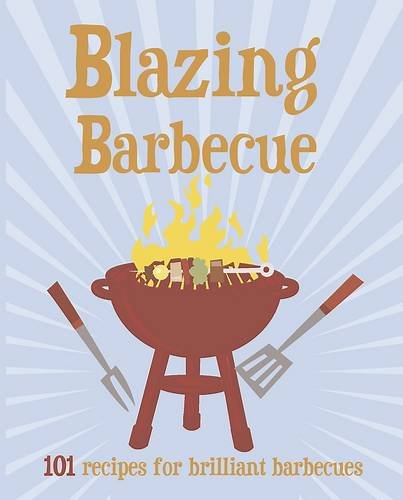 BLAZING BARBECUE