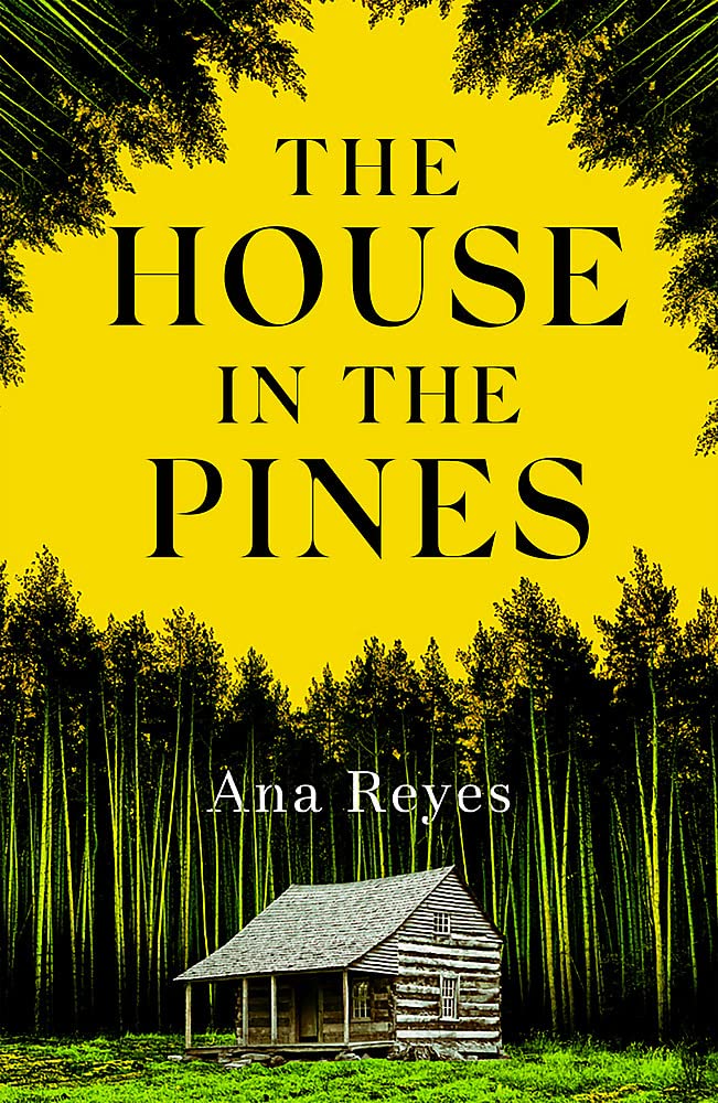 THE HOUSE IN THE PINES