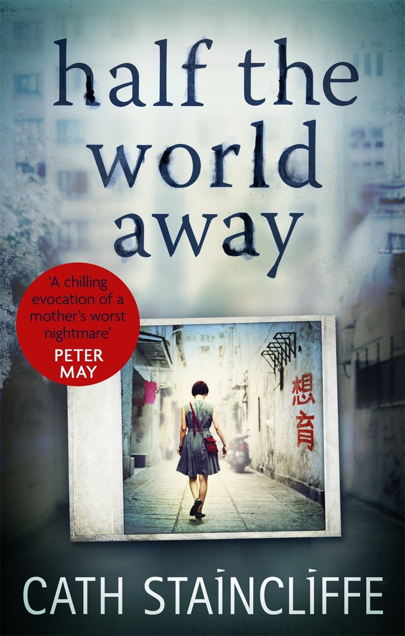 HALF THE WORLD AWAY
