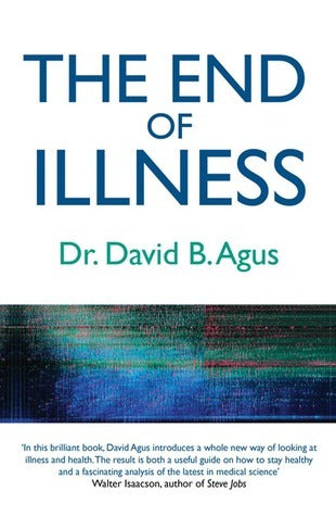 THE END OF ILLNESS