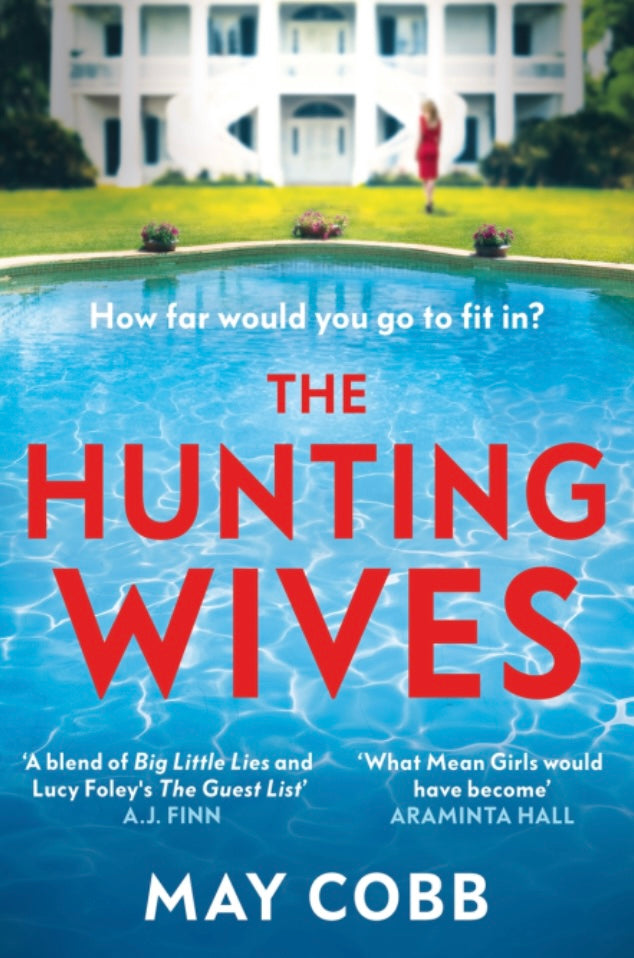 THE HUNTING WIVES