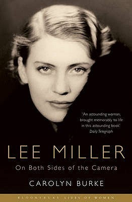 LEE MILLER: ON BOTH SIDES OF THE CAMERA