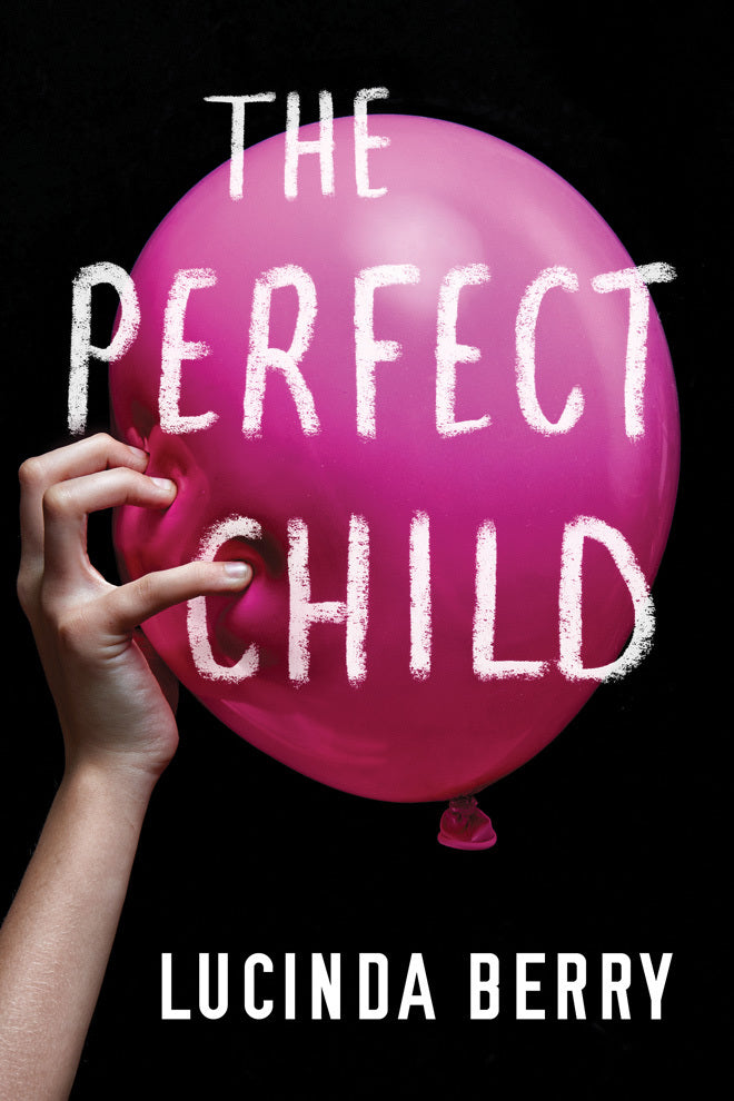 THE PERFECT CHILD