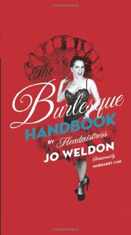 THE BURLESQUE HANDBOOK