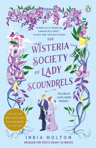 THE WISTERIA SOCIETY OF LADY SCOUNDRELS