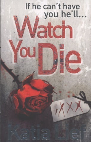 Watch You Die