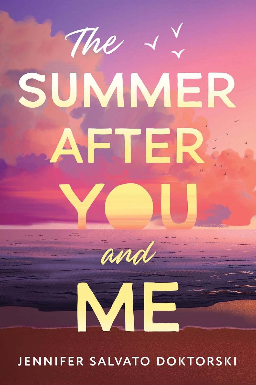 THE SUMMER AFTER YOU AND ME