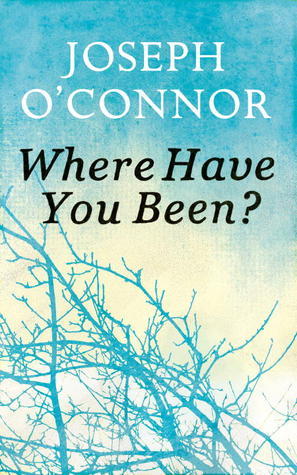 WHERE HAVE YOU BEEN?