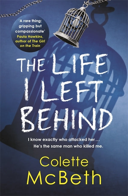 THE LIFE I LEFT BEHIND