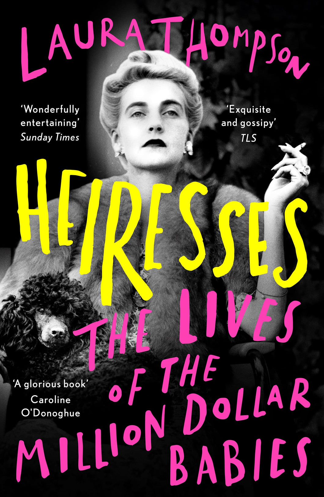 HEIRESS: THE LIVES OF THE MILLION DOLLAR BABIES