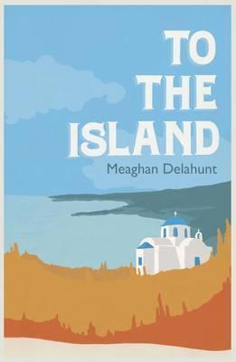 TO THE ISLAND