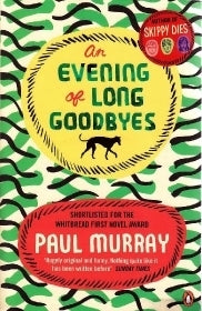 AN EVENING OF LONG GOODBYES
