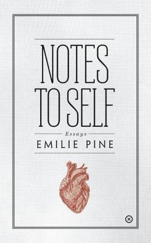 NOTES TO SELF