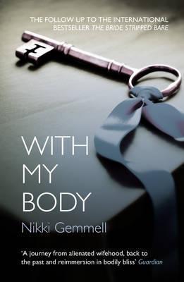 WITH MY BODY