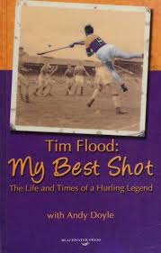 MY BEST SHOT: THE LIFE AND TIMES OF A HURLING LEGEND