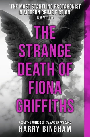 THE STRANGE DEATH OF FIONA GRIFFITHS