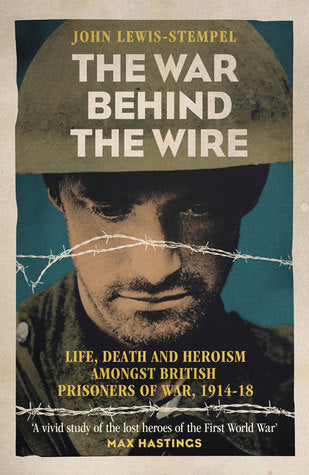 THE WAR BEHIND THE WIRE