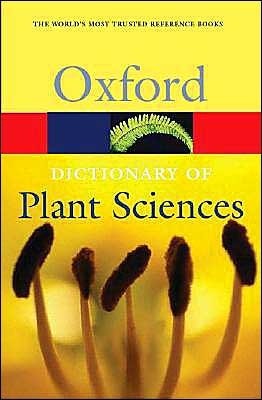 DICTIONARY OF PLANT SCIENCES