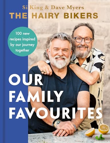 THE HAIRY BIKERS: OUR FAMILY FAVOURITES