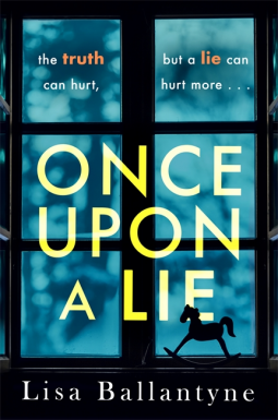 ONCE UPON A LIE