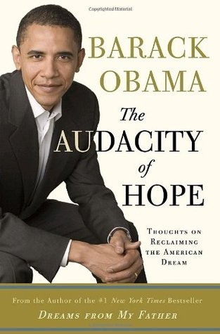 THE AUDACITY OF HOPE