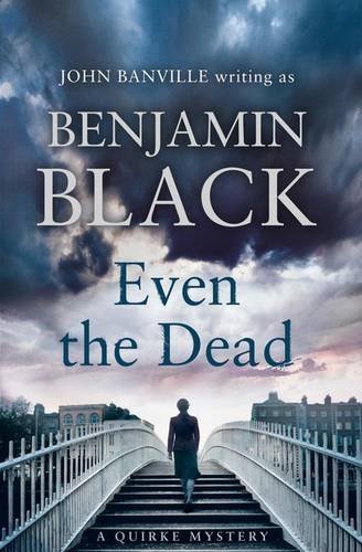 EVEN THE DEAD