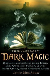 THE MAMMOTH BOOK OF DARK MAGIC