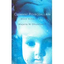 Cuimhní Porcealláin agus Scéalta Eile
