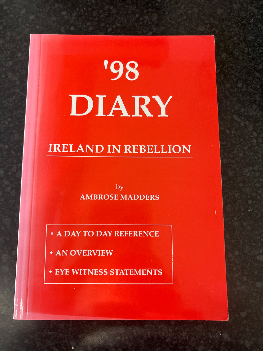 98 DIARY: IRELAND IN REBELLION